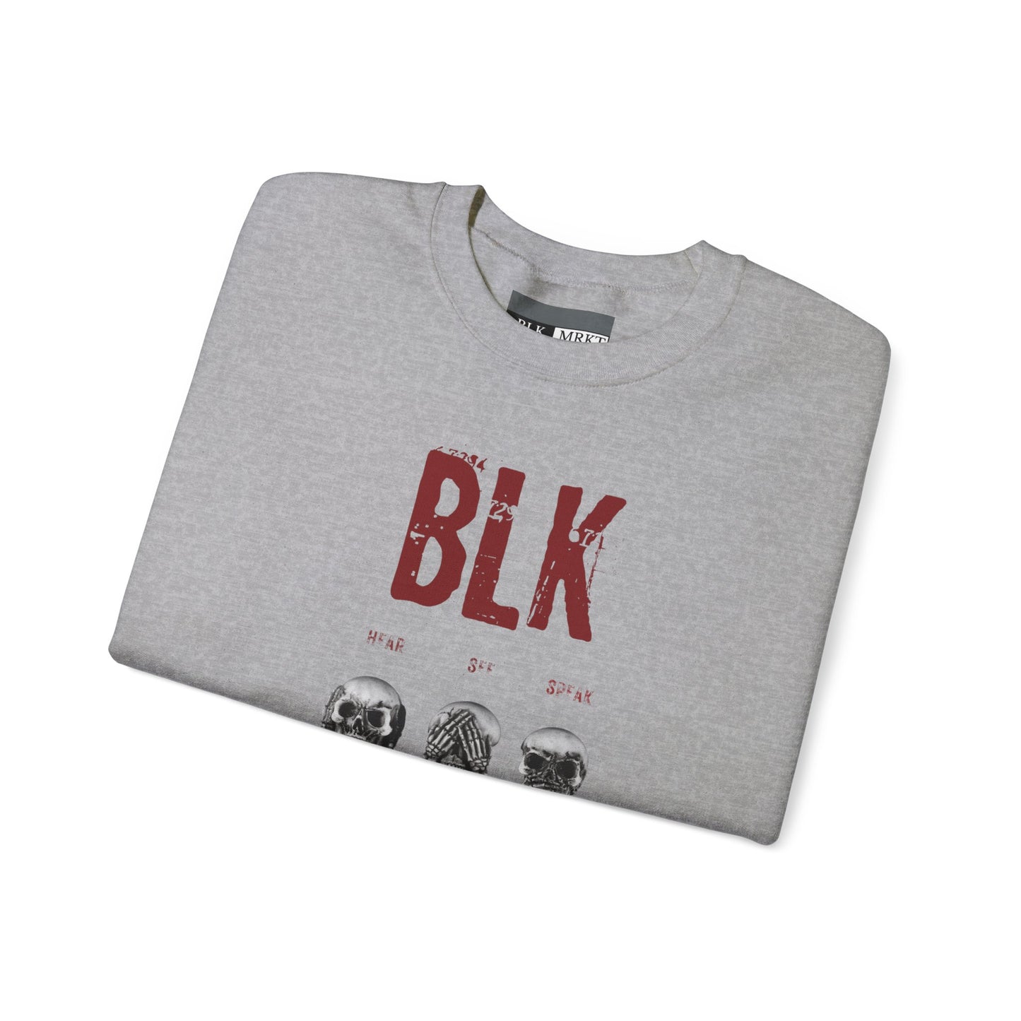 BLK MRKT See No Evil Sweatshirt